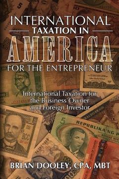 portada International Taxation in America for the Entrepreneur (en Inglés)