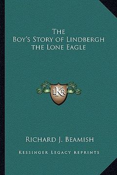 portada the boy's story of lindbergh the lone eagle (in English)