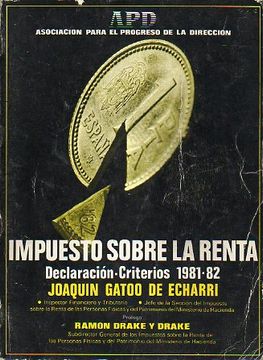 portada impuesto sobre la renta. declaración. criterios 1981-1982.