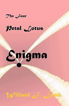 portada the four petal lotus enigma (en Inglés)