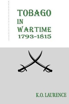 portada Tobago in Wartime 1793-1815 (en Inglés)