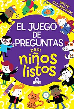 portada El Juego de Preguntas Para Niños Listos (in Spanish)