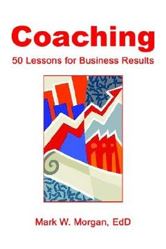 portada coaching: 50 lessons for business results (en Inglés)
