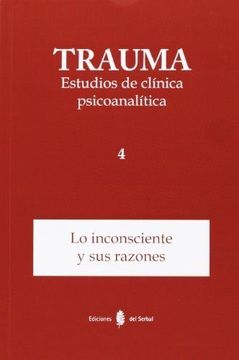 portada Trauma 4. Estudios de Clã­Nica Psicoanalã­Tica (in Spanish)