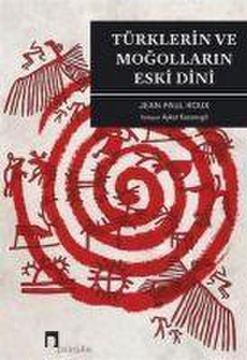 portada Türklerin ve Mogollarin Eski Dini (in Turco)