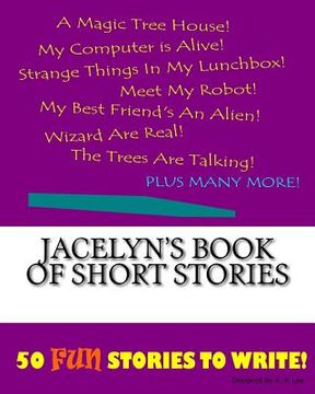 portada Jacelyn's Book Of Short Stories (en Inglés)