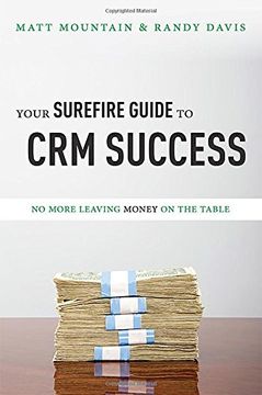 portada Your Surefire Guide to crm Success: No More Leaving Money on the Table (en Inglés)