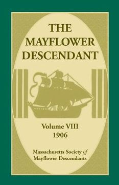 portada The Mayflower Descendant, Volume 8, 1906 (en Inglés)