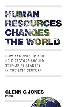 portada Human Resources Changes the World: How and why hr and hr Directors Should Step-Up as Leaders in the 21St Century 