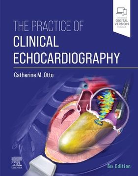 portada The Practice of Clinical Echocardiography (en Inglés)