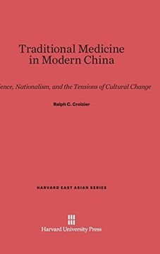 portada Traditional Medicine in Modern China (Harvard East Asian) (en Inglés)