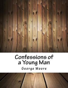 portada Confessions of a Young Man (en Inglés)