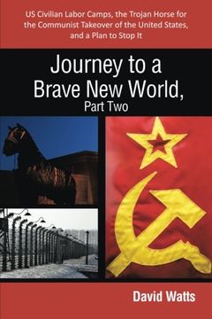 portada Journey to a Brave New World, Part Two