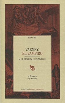 portada Varney, el Vampiro o el Festín de Sangre. Volumen iii (Capítulos Xxxiv-Lv)