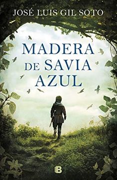 portada Madera de Savia Azul (in Spanish)