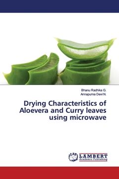 portada Drying Characteristics of Aloevera and Curry leaves using microwave 
