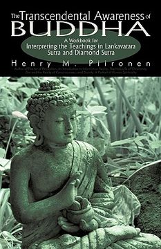 portada the transcendental awareness of buddha: a workbook for interpreting the teachings in lankavatara sutra and diamond sutra (en Inglés)