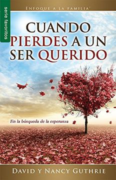 portada Cuando Pierdes a un ser Querido (in Spanish)