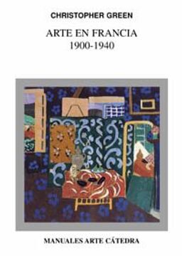 portada Arte en Francia / Art in France: 1900-1940 (Manuales Arte Catedra)