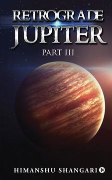 portada Retrograde Jupiter - Part III