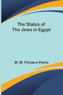 The Status of the Jews in Egypt (en Inglés)