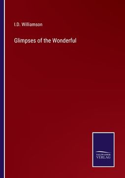 portada Glimpses of the Wonderful (in English)
