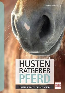 portada Husten-Ratgeber Pferd: Freier Atmen, Besser Leben (en Alemán)