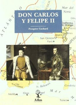 portada Don Carlos y Felipe II (in Spanish)