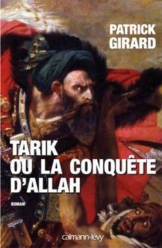 portada Tarik ou la Conquête D'allah: (709-852) (en Francés)