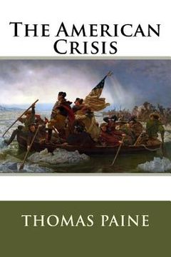 portada The American Crisis Thomas Paine (en Inglés)