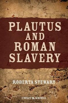 portada Plautus and Roman Slavery (en Inglés)