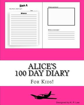 portada Alice's 100 Day Diary (en Inglés)