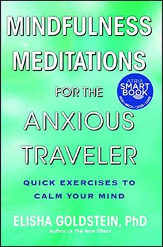 portada Mindfulness Meditations for the Anxious Traveler: Quick Exercises to Calm Your Mind 