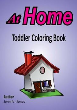 portada Toddler Coloring Book: At Home (in English)