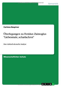 portada Überlegungen zu Feridun Zaimoglus "Liebesmale, scharlachrot" (German Edition)