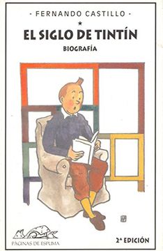portada El Siglo de Tintin (Voces Ensayo (in Spanish)