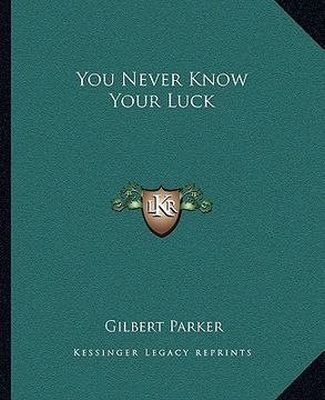 portada you never know your luck (en Inglés)