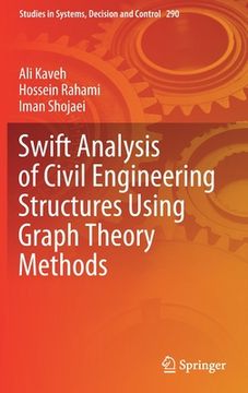 portada Swift Analysis of Civil Engineering Structures Using Graph Theory Methods (en Inglés)