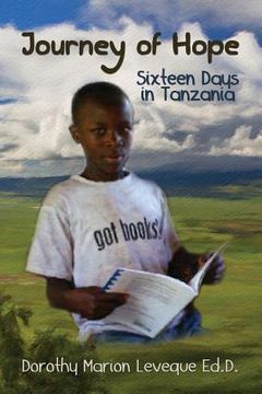 portada Journey of Hope: Sixteen Days in Tanzania (en Inglés)