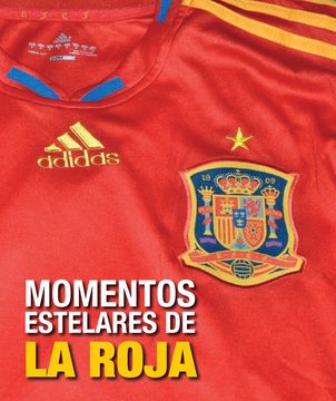 portada Momentos estelares de la Roja (in Spanish)