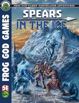 Spears in the ice 5e (en Inglés)