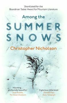 portada Among the Summer Snows: In Search of Scotland's Last Snows (en Inglés)