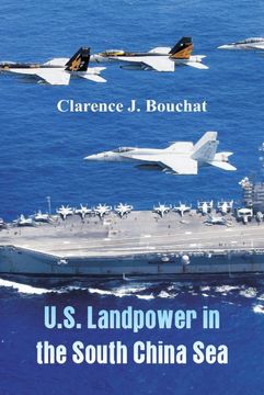 portada U. S. Landpower in the South China sea (en Inglés)
