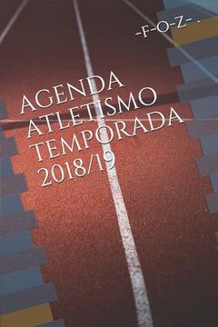 portada Agenda Atletismo Temporada 2018/19 (in Spanish)