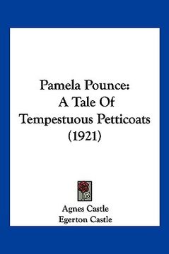 portada pamela pounce: a tale of tempestuous petticoats (1921) (en Inglés)