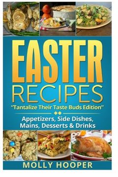 portada Easter Recipes: Tantalize Their Taste Buds