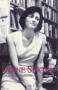 portada Anne Sexton - una Biografia (Biografia (Circe)) (in Spanish)