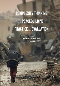 portada Complexity Thinking for Peacebuilding Practice and Evaluation