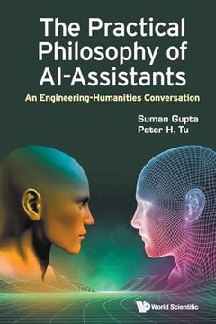portada The Practical Philosophy of Ai-Assistants: An Engineering-Humanities Conversation (en Inglés)