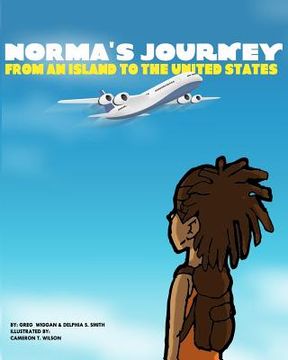 portada Norma's Journey from an Island to the United States (en Inglés)